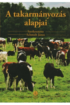 A takarmányozás alapjai