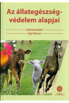 Az állategészség-védelem alapjai (2. kiadás)