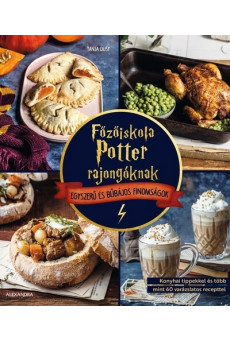 Főzőiskola Potter-rajongóknak - Egyszerű és bűbájos finomságok
