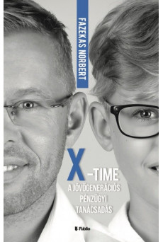X-Time - A jövőgenerációs pénzügyi tanácsadás