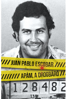 Apám, a drogbáró (új kiadás)