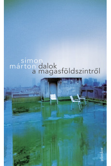 Dalok a magasföldszintről (10. kiadás)