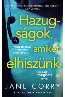 Hazugságok, amiket elhiszünk (e-könyv)