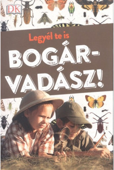 Legyél te is bogárvadász!