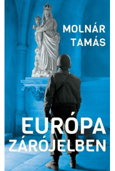Európa zárójelben - Új Idők