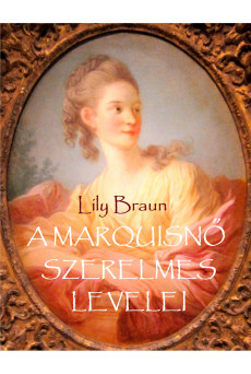 A marquisnő szerelmes levelei (e-könyv)