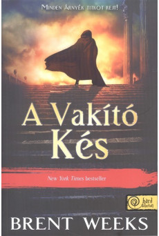 A vakító kés - Fényhozó 2.