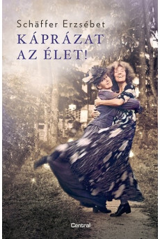 Káprázat az élet - puha kötés