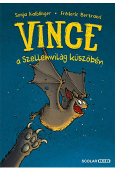 Vince a Szellemvilág küszöbén - Vince 1.