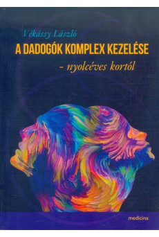 A dadogók komplex kezelése - Nyolcéves kortól