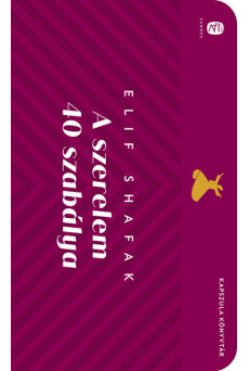 A szerelem 40 szabálya - Európa Kapszula Könyvtár