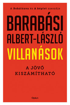Villanások - A jövő kiszámítható (új kiadás)