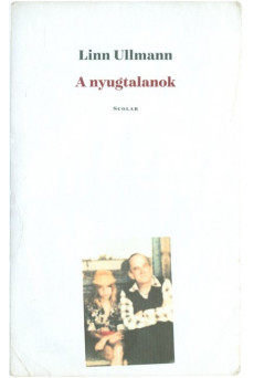 A nyugtalanok