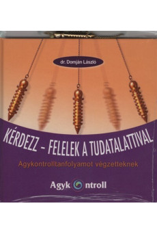 Kérdezz-felelek a tudatalattival - Agykontrolltanfolyamot végzetteknek