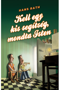 Kell egy kis segítség, mondta Isten (e-könyv)