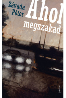 Ahol megszakad (7. kiadás)