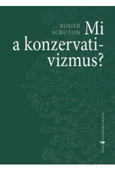 Mi a konzervativizmus?