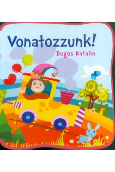 Vonatozzunk!