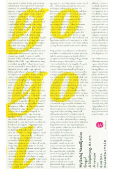 A köpönyeg - Az orr - A revizor