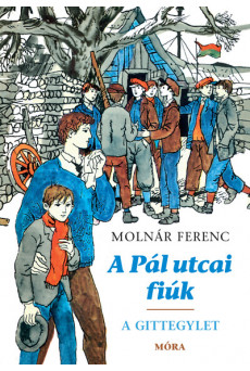 A Pál utcai fiúk - A Gittegylet - puha táblás kiadás