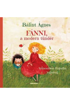 Fánni, a modern tündér