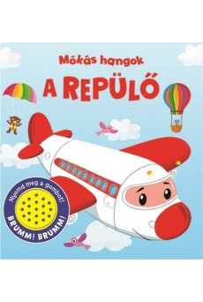 Mókás hangok - A repülő