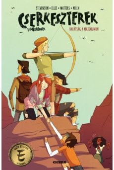 Cserkeszterek 2. - Barátság a maximumon (képregény)