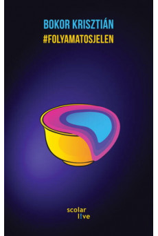 #folyamatosjelen - Scolar L!ve