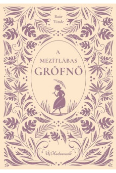 A mezítlábas grófnő - Új kedvencek