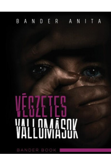 Végzetes vallomások