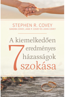 A kiemelkedően eredményes házasságok 7 szokása