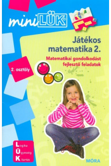 Játékos matematika 2. - Matematikai gondolkodást fejlesztő feladatok /MiniLÜK