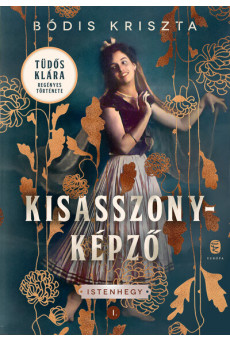 Kisasszonyképző - Istenhegy I.