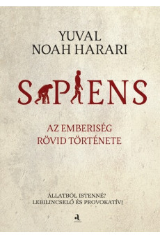Sapiens - Az emberiség rövid története (puha)