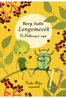 Lengemesék II. - Nádtengeri nyár (új kiadás)