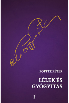 Lélek és gyógyítás