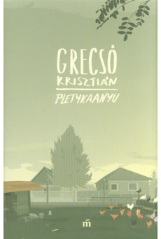 Pletykaanyu (3. kiadás)