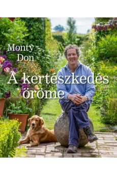 A kertészkedés öröme