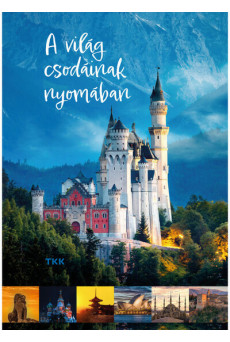 A világ csodáinak nyomában