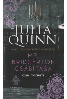 Mr. Bridgerton csábítása - A Bridgerton család 4. (új kiadás)