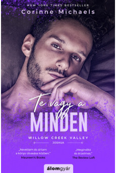 Te vagy a minden - Willow Creek Valley - Joshua