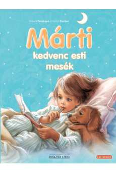 Márti kedvenc esti mesék
