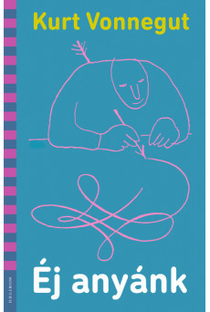 Éj anyánk (új kiadás)