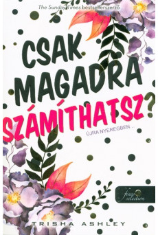 Csak magadra számíthatsz?