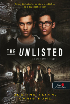 The Unlisted - Az arc nélküli csapat