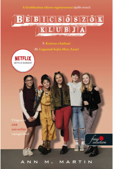 A kísértet Dawn házában - Logannek tetszik Mary Anne! - Bébicsőszök Klubja 9-10.