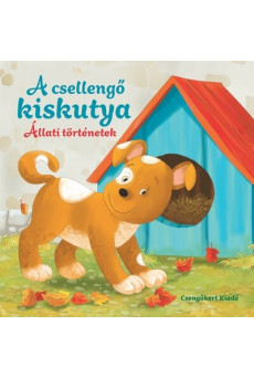 A csellengő kiskutya - Állati történetek