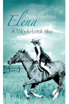 Elena 4. - A Tölgyfa-birtok titka