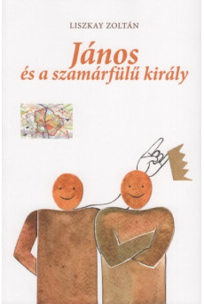 János és a szamárfülű király