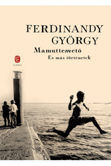 Mamuttemető és más történetek